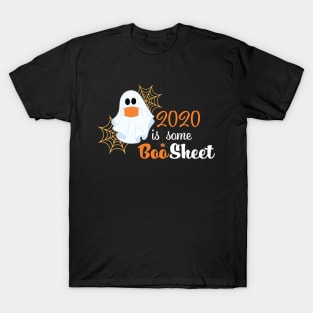 2020 Is Boo Sheet T-Shirt